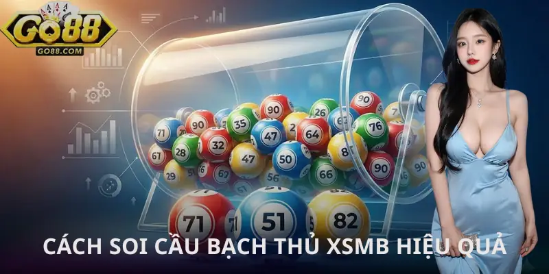 cau-bach-thu-xsmb-cach-soi-cau
