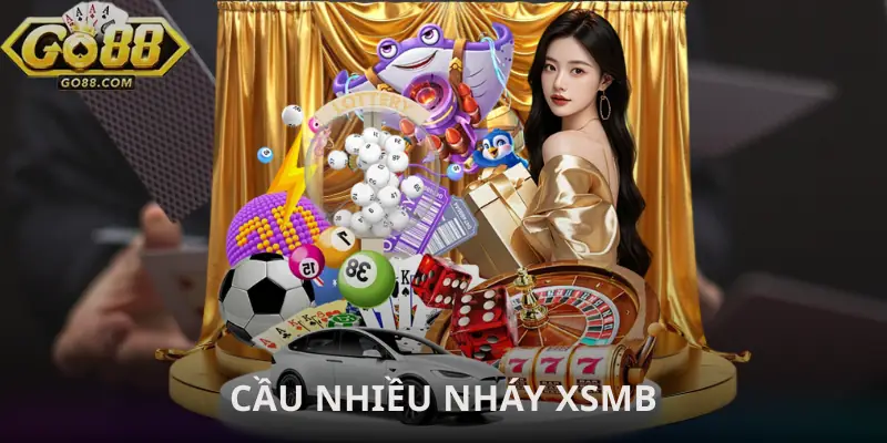 cau-nhieu-nhay-xsmb
