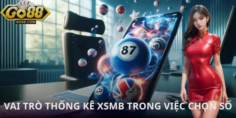 thong-ke-xsmb-vai-tro